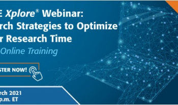 UMPLIB: IEEE WEBINAR - Search Strategies to Optimize Your Research Time