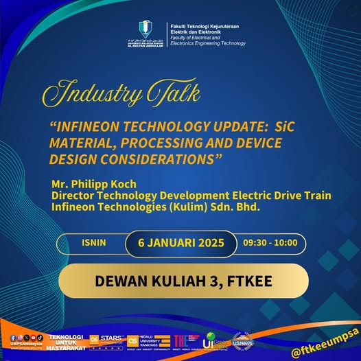 Invitation to Industry Talk by Infineon Technologies (Kulim) Sdn. Bhd.