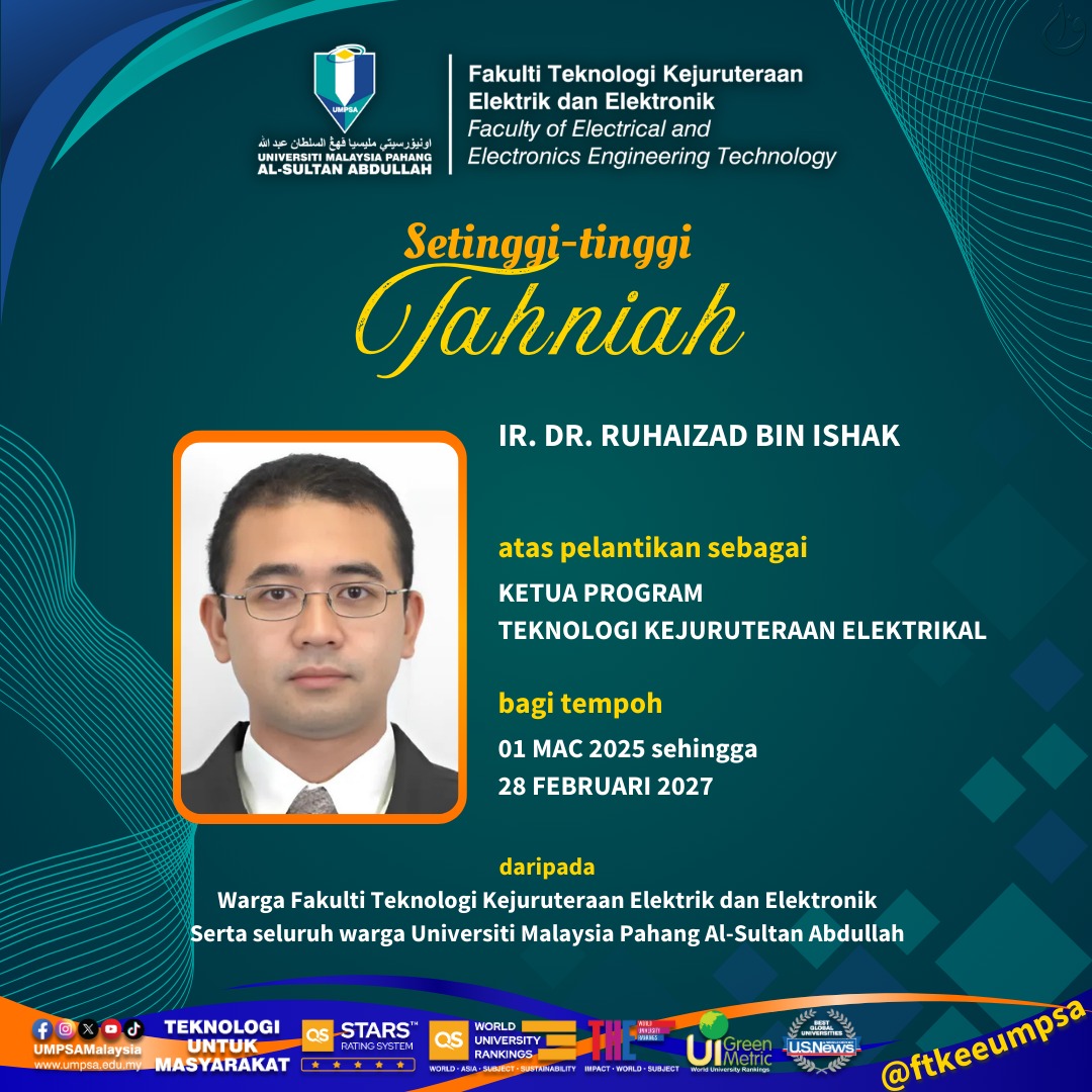 Pemakluman Pelantikan Baharu Jawatan Giliran Pentadbiran FTKEE UMPSA