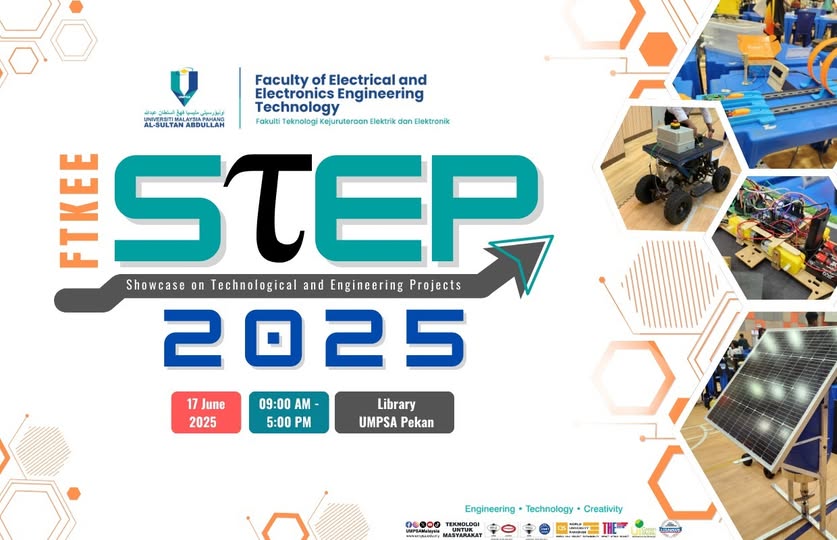 Showcase on Technological and Engineering Project (STEP 2025) FTKEE UMPSA