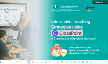 Webinar Interactive Teaching bagi pensyarah-pensyarah Universiti Sains Malaysia (USM)