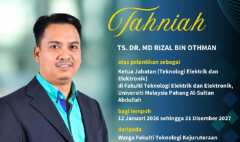 Tahniah atas pelantikan sebagai Ketua Jabatan (Teknologi Elektrik dan Elektronik) 