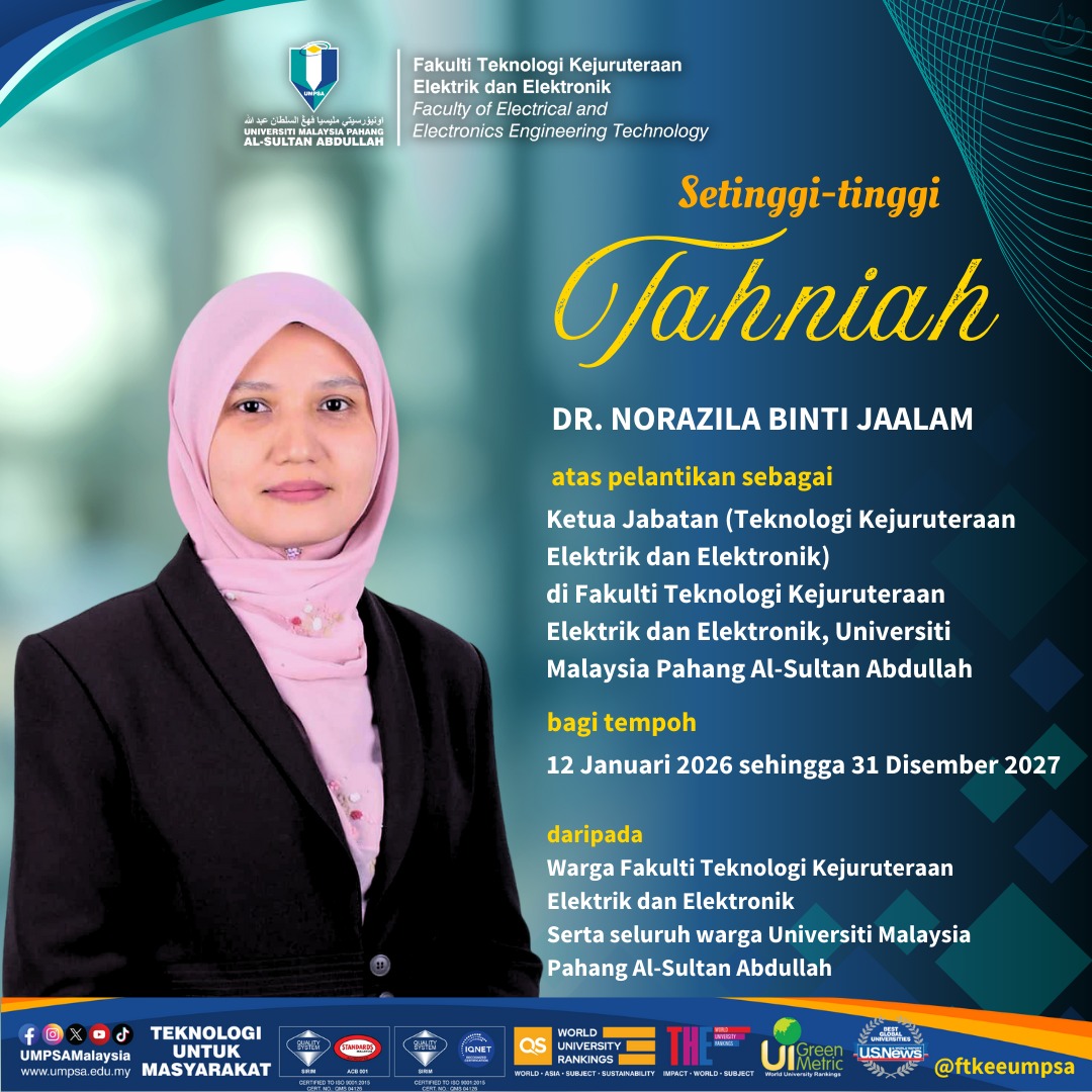 Tahniah atas pelantikan sebagai Ketua Jabatan (Teknologi Kejuruteraan Elektrik dan Elektronik) 