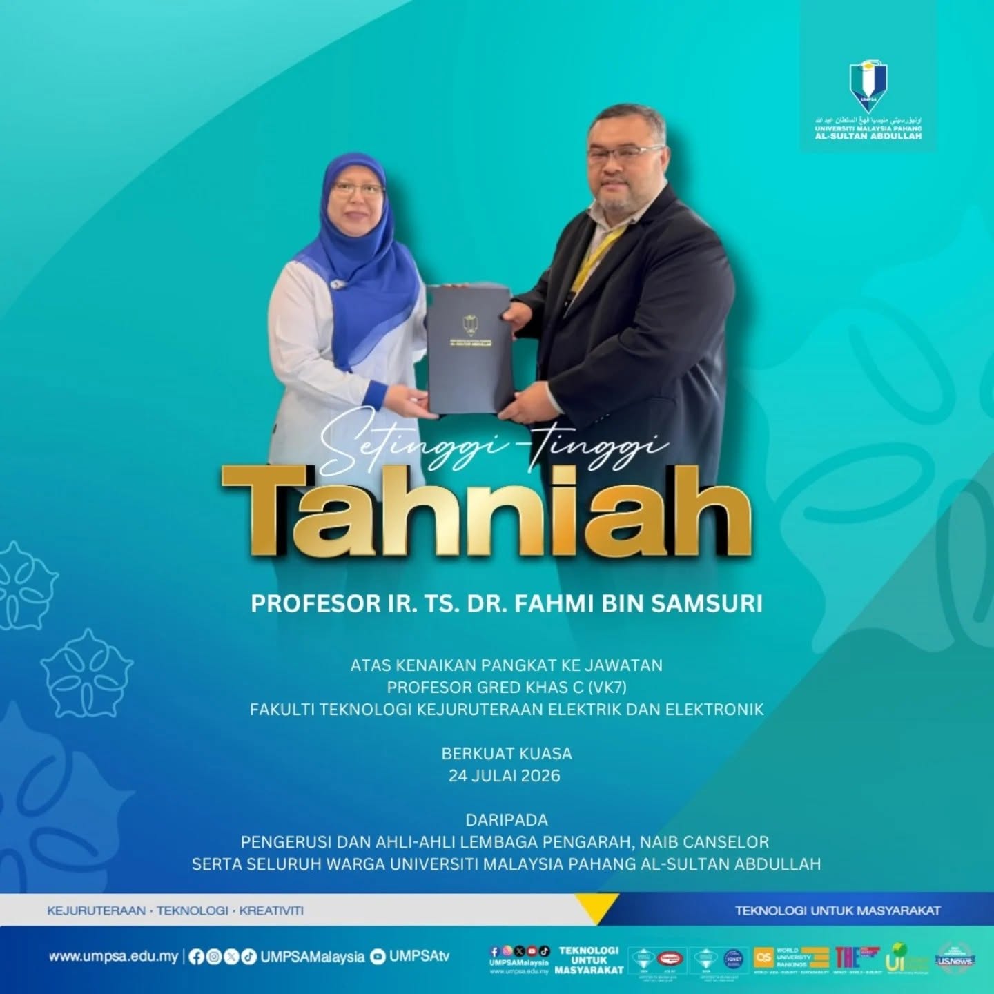 Setinggi-tinggi Tahniah Profesor Ir. Ts. Dr. Fahmi Bin Samsuri